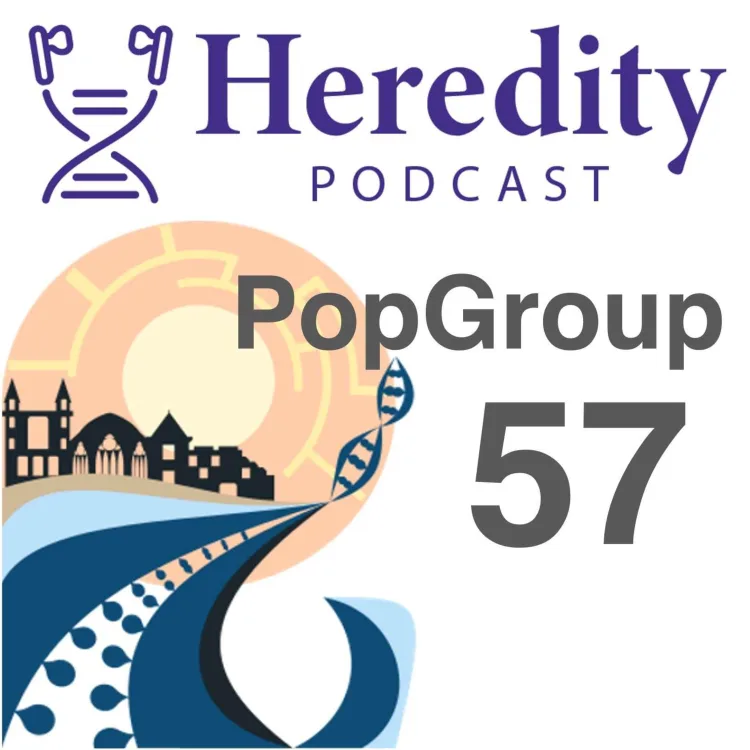 PopGroup 57 logo below the Heredity Podcast logo